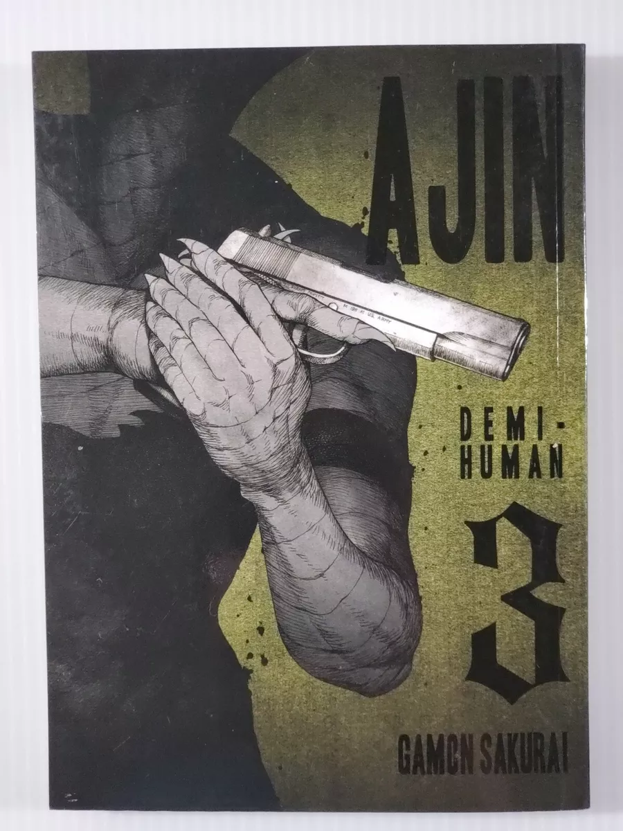 Ajin: Demi-Human, Volume 3 by Gamon Sakurai, Paperback