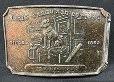Vintage Brass Alloy Wells Fargo And Company Belt Buckle W. Arkansas Since 1852