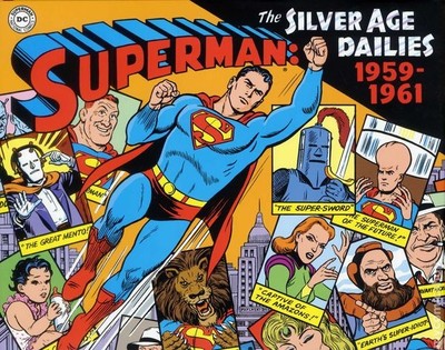 Superman The Silver Age Dailies HC #1-1ST VG 2013 Stock Image