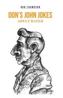 Don's John Jokes Don Thompson Taschenbuch Kartoniert / Broschiert Englisch 2019