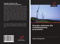 Salena Sangachhe | Energia Wiatrowa Dla ZróWnowa¿Onej Przysz¿O¿Ci | Taschenbuch
