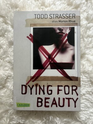 Dying for Beauty von Strasser, Todd | Buch | Zustand gut Carlsen Thriller