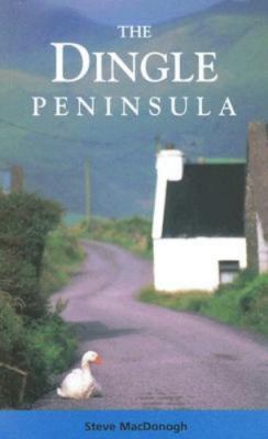 Dingle Peninsula - 0863222692, Steve MacDonogh, paperback, new