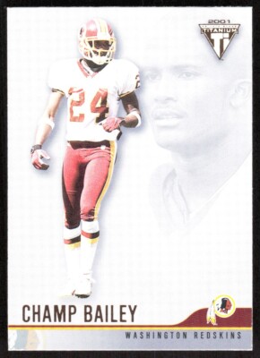 2001 6823B Pacific Titanium Champ Bailey Washington Redskins #141