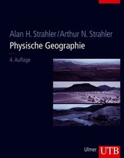 Physische Geographie von Alan H. Strahler