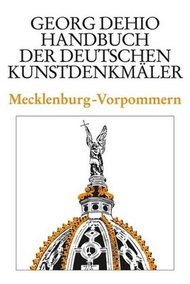 Dehio - Handbuch der deutschen Kunstdenkmäler / Mecklenburg-Vorpommern | deutsch