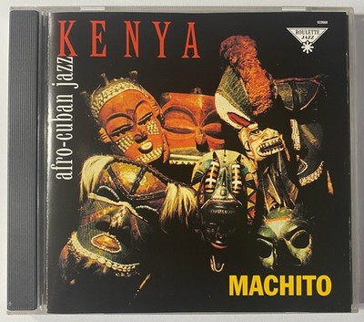 MACHITO Kenya Mario Bauza Cannonball Adderley Joe Newman Doc Cheatham CD