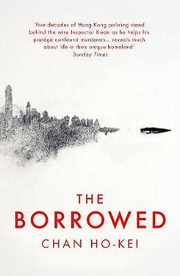 The Borrowed by Chan Ho-Kei (Paperback, 2017) - Image 2