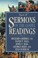 Sermons On The Gospel Readings Series Ii, Cycle B Richard Gribble (U. A.) Buch