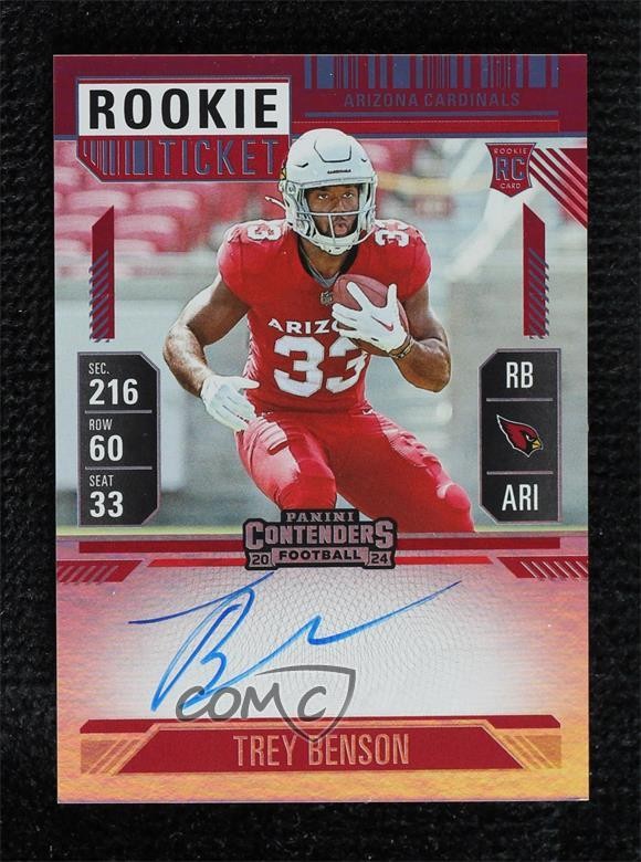 2024 Panini Contenders RPS FOTL Red Zone Ticket Trey Benson #119 Rookie Auto RC