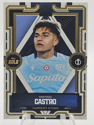 2025-26 Topps Gold UEFA UCC Santiago Castro CURRENT STARS
