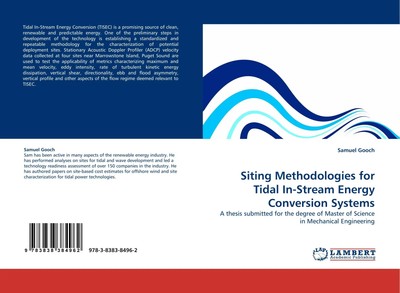 Siting Methodologies for Tidal In-Stream Energy Conversion Systems | Gooch