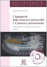 9788863101973 L'ingegneria della sicurezza antincendio e il proc...i applicativi