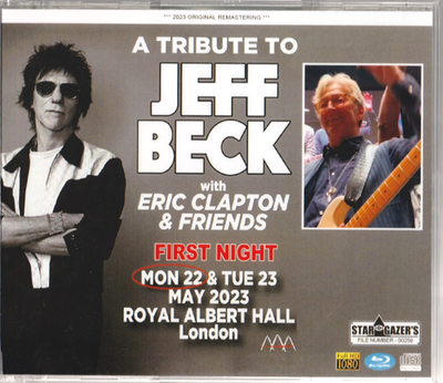 洋楽 A Tribute To Jeff Beck Eric Clapton ERIC CLAPTON & FRIENDS / A TRIBUTE TO JEFF BECK 2023 FIRST NIGHT
