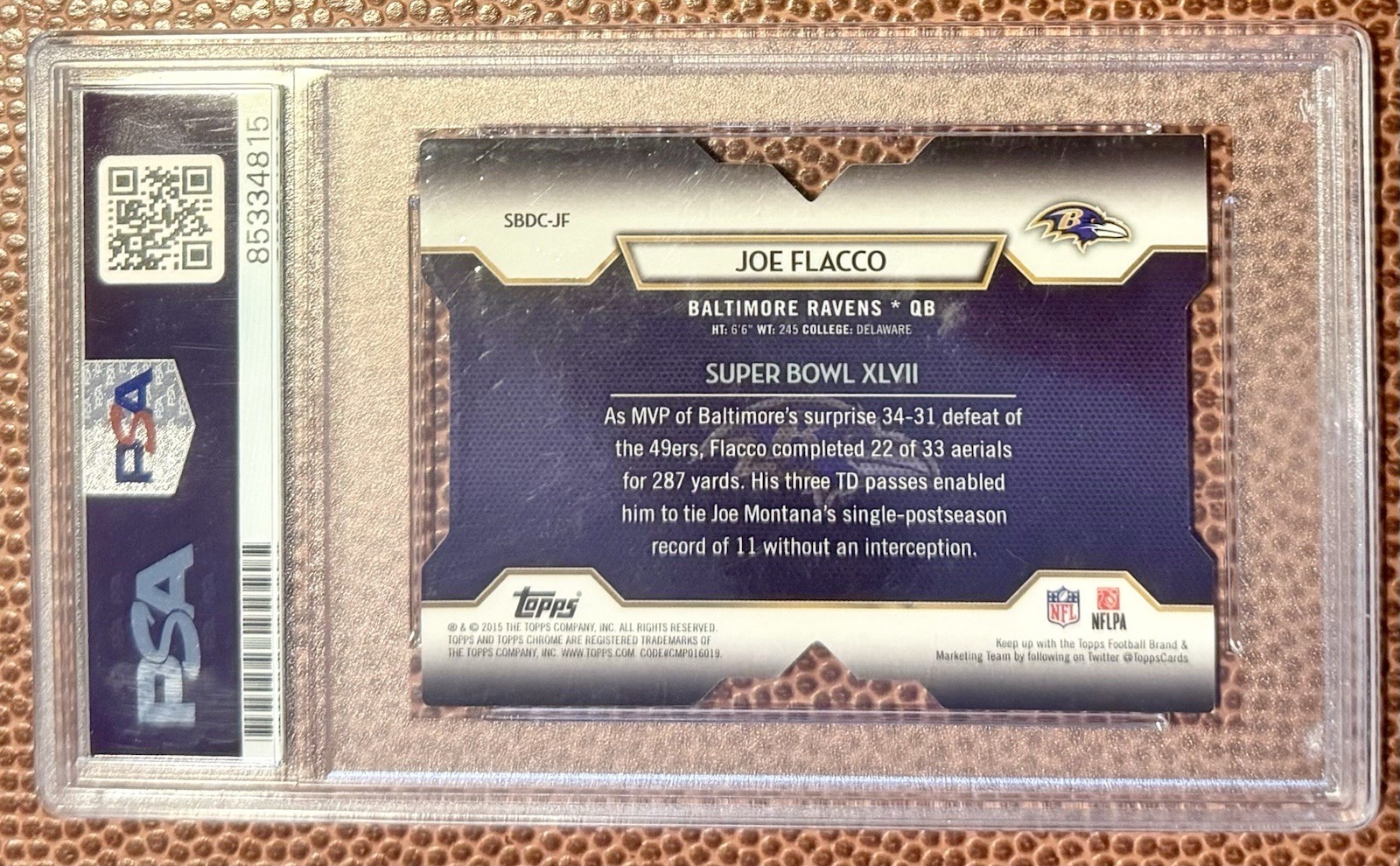 Joe Flacco Baltimore Ravens 2015 Topps Super Bowl 50 Auto PSA/DNA Slab Card /25 view 2