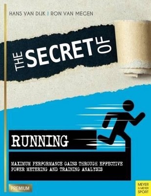 Secret of Running: Maximum Performance Gains Through Effective Power Metering an