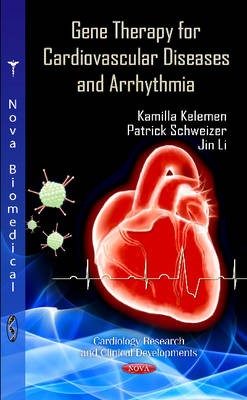 Gentherapie bei Herz-Kreislauf-Erkrankungen & Arrhythmien - 9781619427419