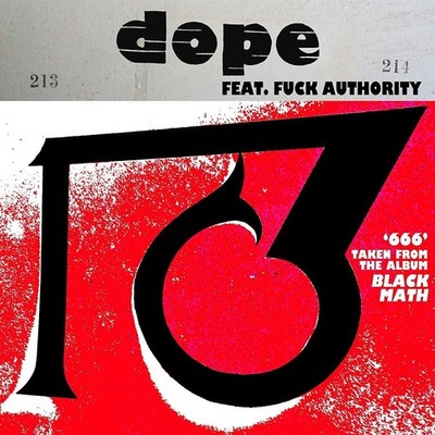 Dope Feat. Fuck Authority 666 / 1381 12 Inch Vinyl ES36 NEW
