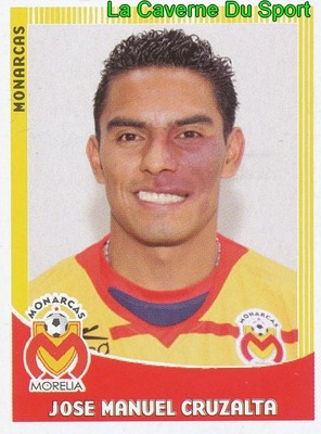 139 JOSE MANUEL CRUZALTA MEXICO CA.MONARCAS MORELIA PRIMA DIVISION 2010 PANINI