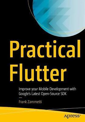 Practical Flutter - 9781484249710
