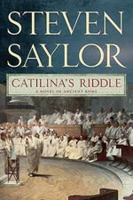 Catilina's Riddle by Saylor, Steven