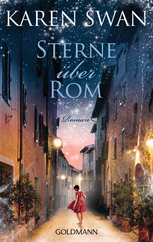 Thumbnail - Sterne Über Rom | Karen Swan | 2019 | Deutsch | The Rome Affair