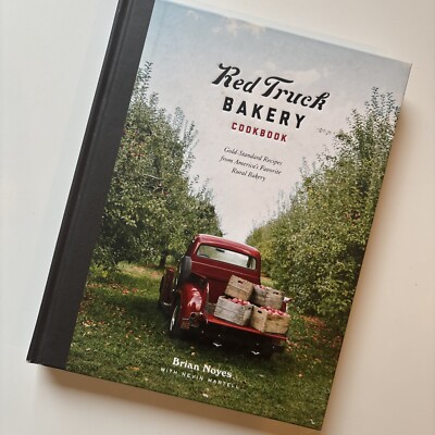 Red Truck Bakery Cookbook: Signed Copy
