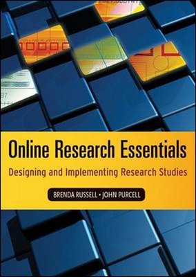 Online Research Essentials: Designing and Implementing Research Studies by Brend