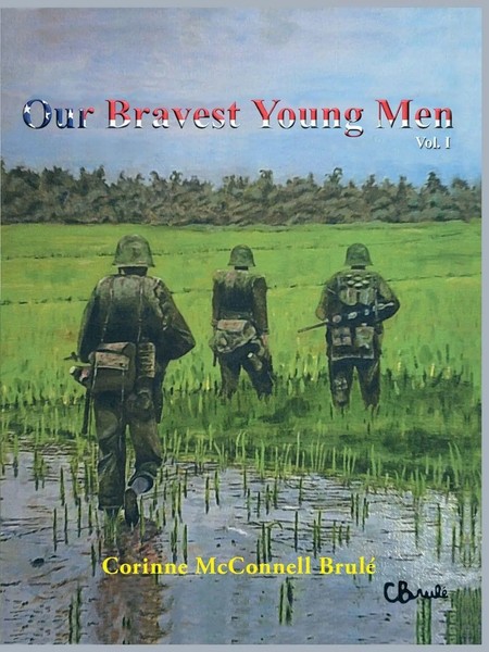 Corinne Mcconnell Brule | Our Bravest Young Men, Vol. I | Taschenbuch | Englisch-image
