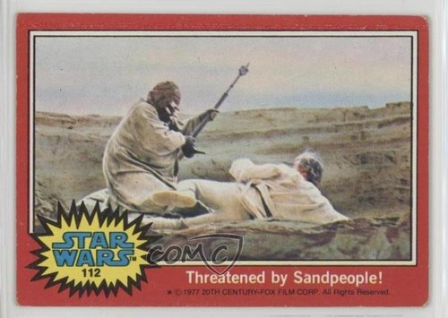 1977 Topps Star Wars #112 Threatened by Sandpeople! — Raw