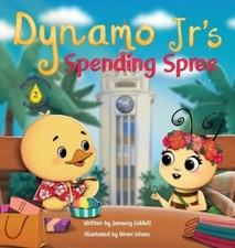 January Liddell Dynamo Jr's Spending Spree (Hardback) (UK IMPORT)