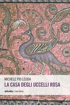 Das rosa Vogelhaus - Ledda Michele P.