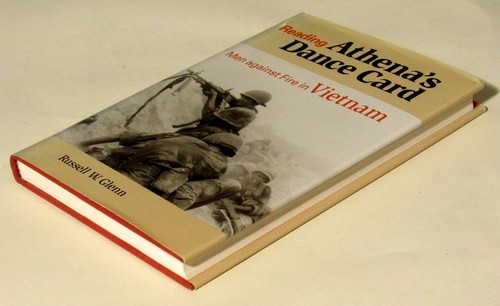 READING ATHENA'S DANCE CARD, MEN AGAINST FIRE IN VIETNAM by RUSSELL W. GLENN - Imagen 3 de 11