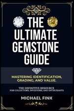Michael Fink The Ultimate Gemstone Guide (Paperback) (UK IMPORT)