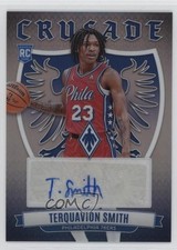 2023-24 Panini Phoenix Crusade Signatures Terquavion Smith #CS-TER Auto 0xi8