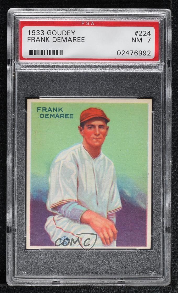 1933 Goudey Big League Chewing Gum R319 Frank Demaree #224 PSA 7 0q4x