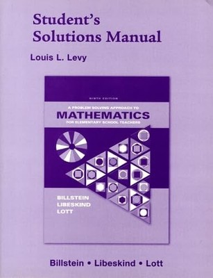 Student Solutions Manual for Elementary School Teachers: A Problem Solving A...