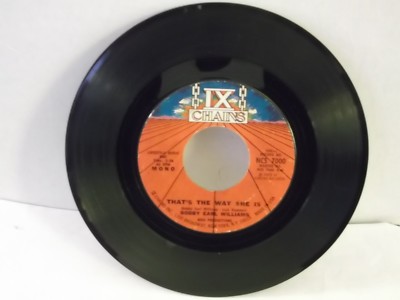 Bobby Earl Williams,IX Chains,''That's The Way She Is'',US,7''45,1973 soul,Mint-