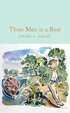 Three Men in a Boat (Macmillan Collector's Libr, Jerome, Frederics, Davies..