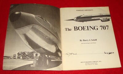 Vintage 1967 Aviation History Book The Boeing 707 w