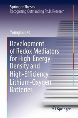 Development of Redox Mediators for High-Energy-Density and Hi... - 9789811625312