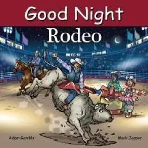 Good Night Rodeo | Adam Gamble (U. A.) | Englisch | Buch | Kinder-Pappbuch-image