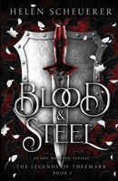 Helen Scheuerer | Blood & Steel | Taschenbuch | Englisch (2023) | Alchemy
