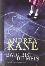 Ewig bist du mein von Kane, Andrea | Buch | Zustand sehr gut