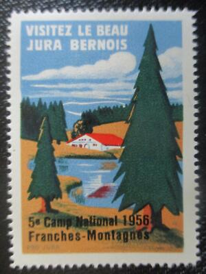 (12027) Reklamemarke - Visitez le beau Jura Bernois - Camp National 1956