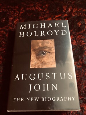 1996 - Augustus John: The New Biography - Holroyd
