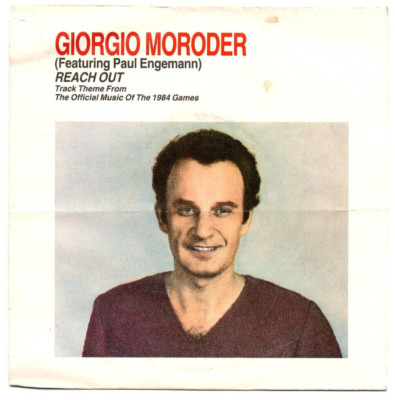 Giorgio Moroder Feat. Paul Engemann -Reach Out(Theme Music Games)Single von 1984
