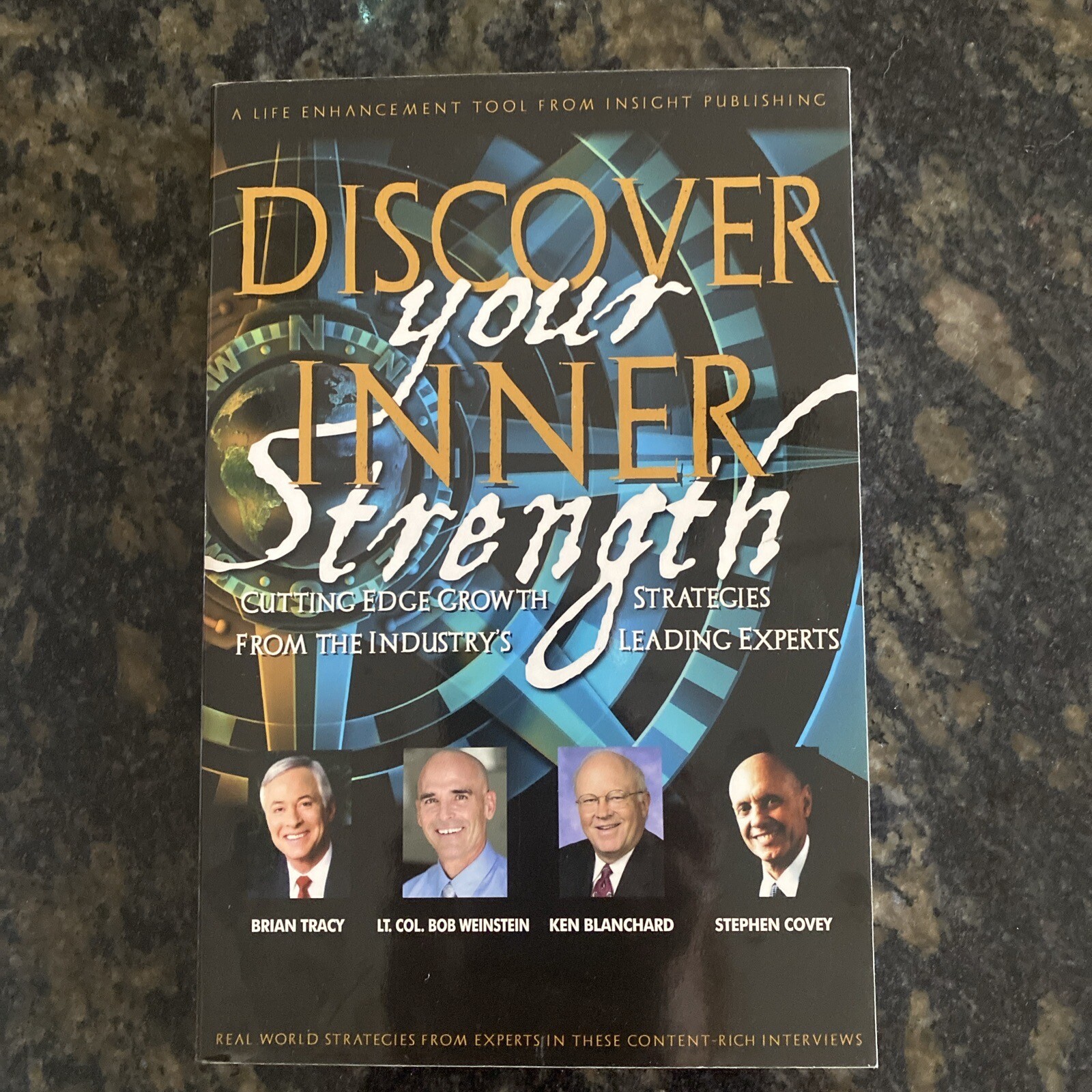 Steven Covery Inner Fire Discover Your Inner Strength - Stephen Covey - Lt Col Bob Weinstein ...