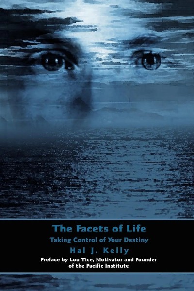 Hal J. Kelly | The Facets Of Life | Taschenbuch | Englisch (2005) | AuthorHouse-image
