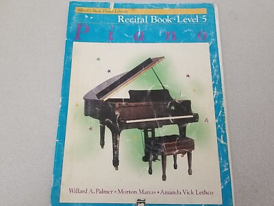 Alfred's Basic Piano Course: Recital Book 5 Alfred's Basic Piano Library Lessons